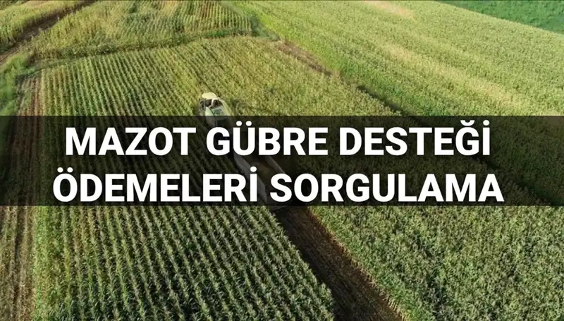 Mazot ve Gübre Desteği Ödeme Tarihleri Açıklandı: Mart 2025’te Ne Olacak?