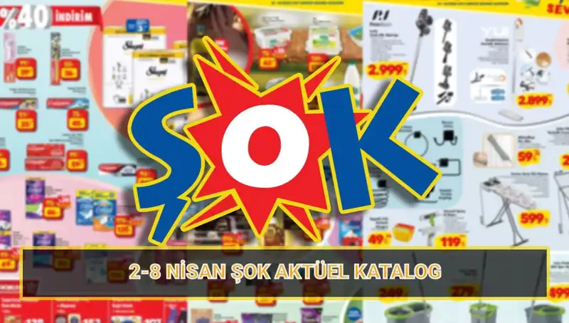 ŞOK Marketler 2-8 Nisan Kataloğu ile Temizlikte Devrim Yaratıyor!