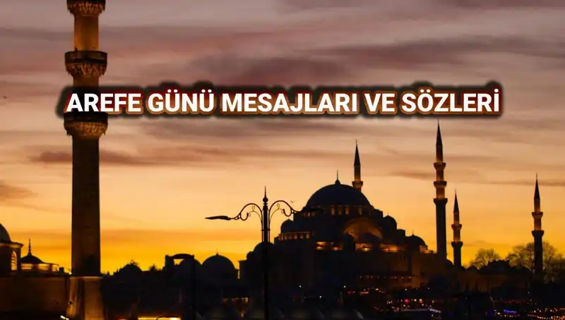 2025 Kurban Bayramı Arefesi İçin Özel Kutlama Mesajları
