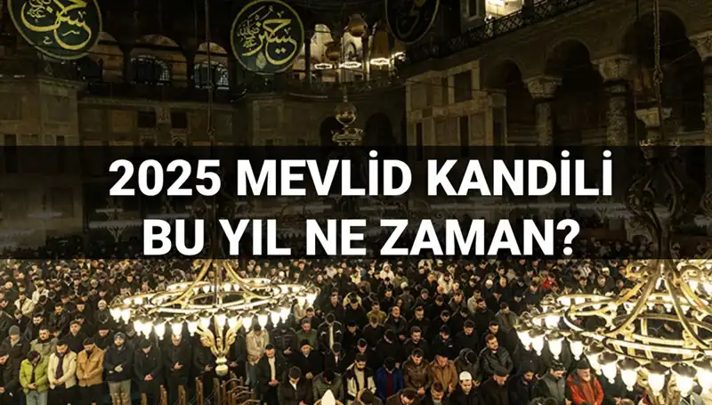2025 Mevlid Kandili'nin Tarihi Belli Oldu: Müslümanlar için Özel Bir Gece