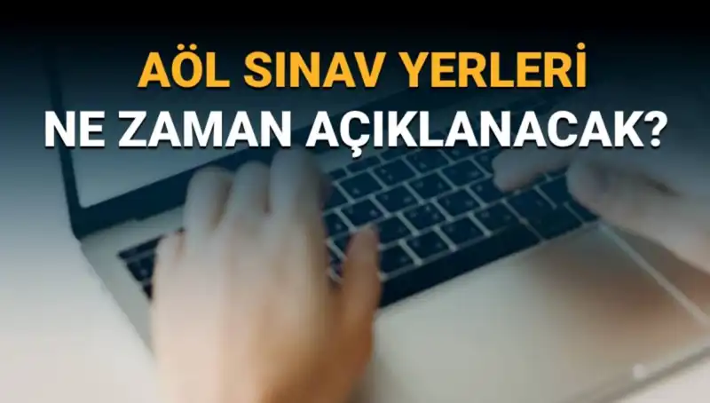AÖL 3. Dönem Sınav Giriş Belgesi Sorgulama Tarihleri Açıklandı mı?